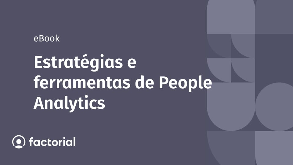 Estratégias e ferramentas de People Analytics