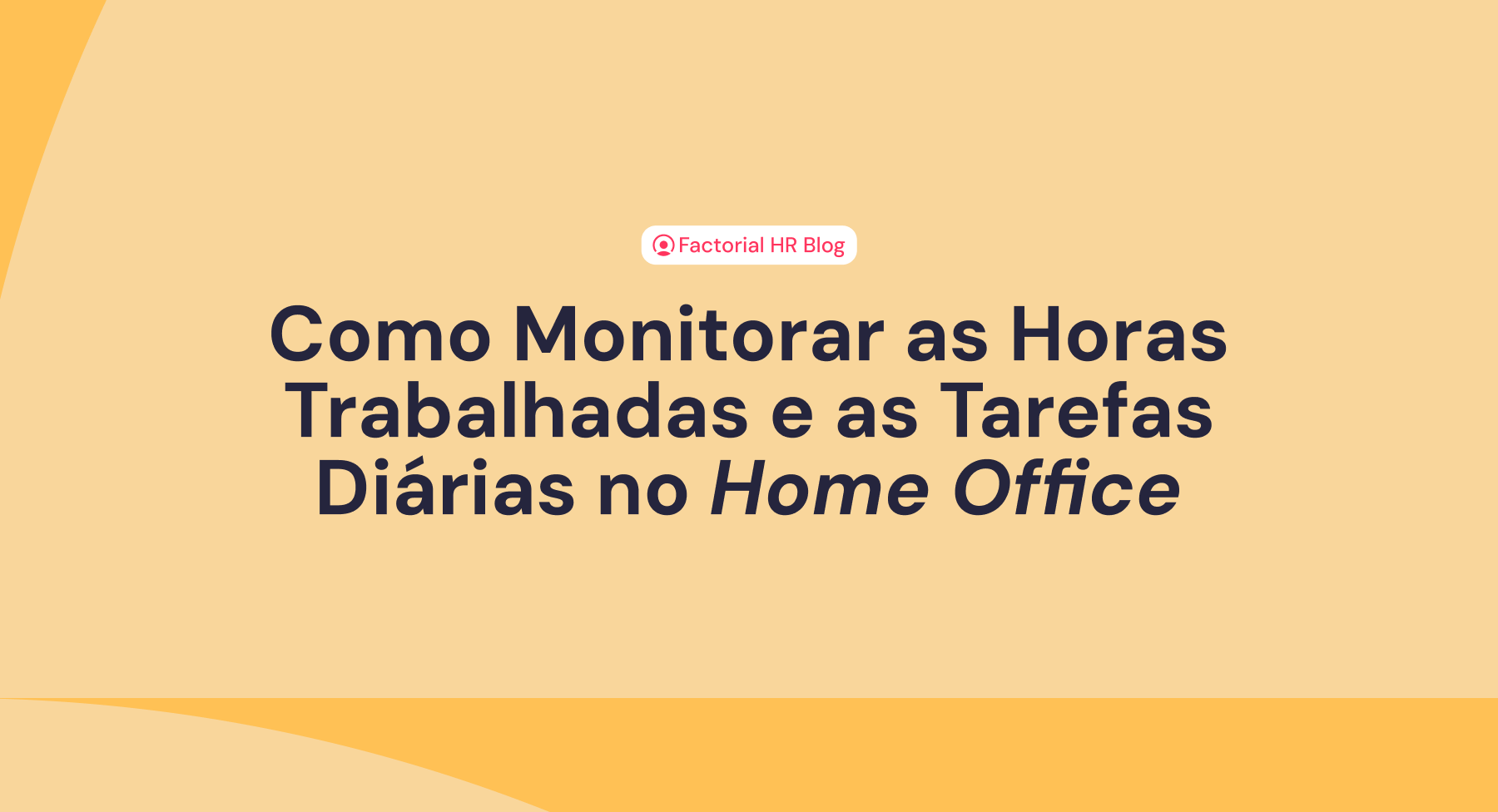 Como monitorar as horas trabalhadas e as tarefas diárias em trabalho remoto