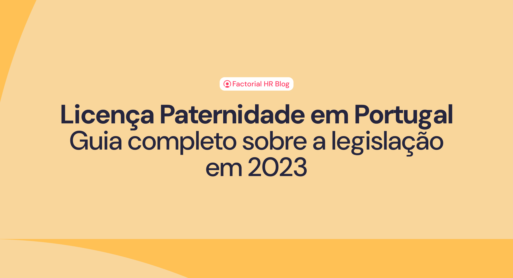 Guia completo sobre a legislação em 2023