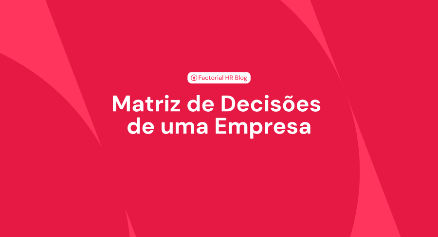 A importância de uma matriz na tomada de decisões