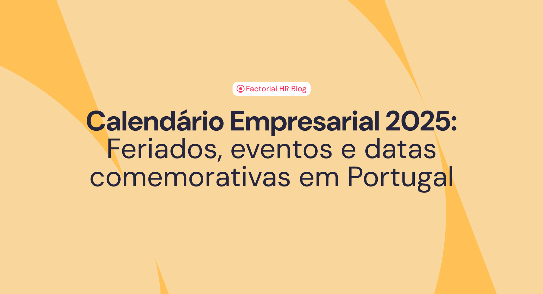 Feriados e eventos importantes para 2025