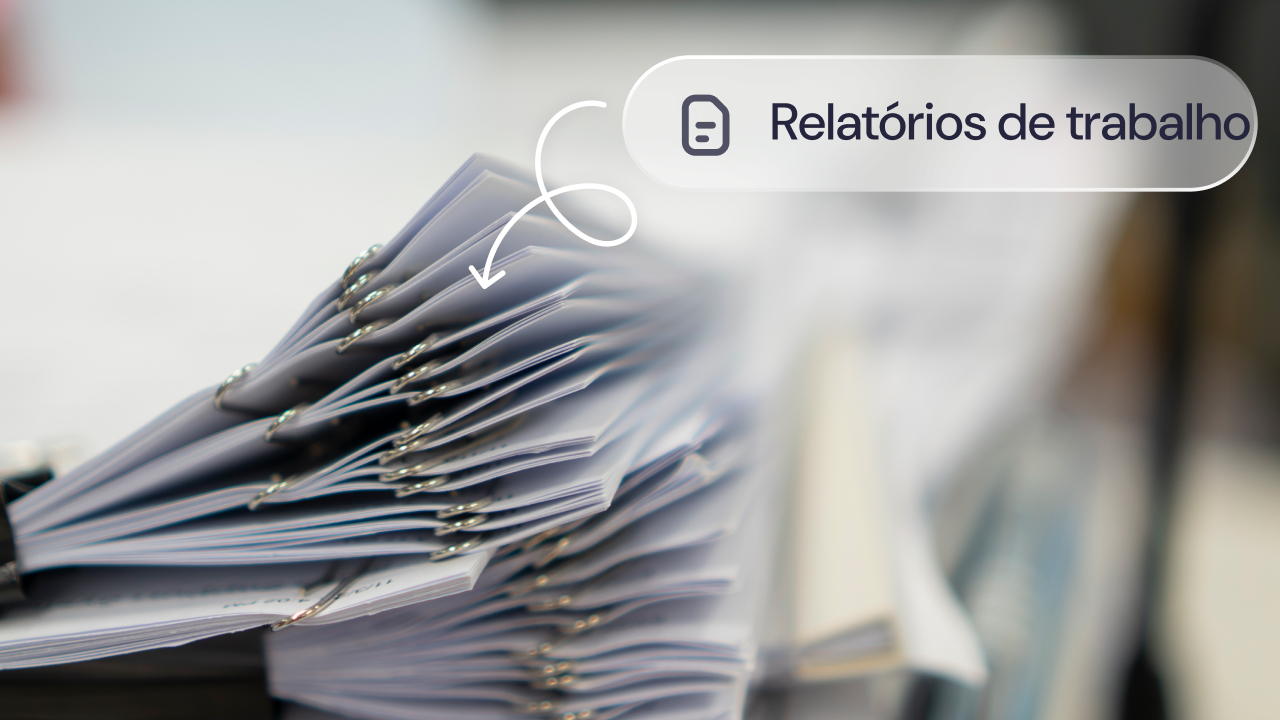 relatórios de trabalho