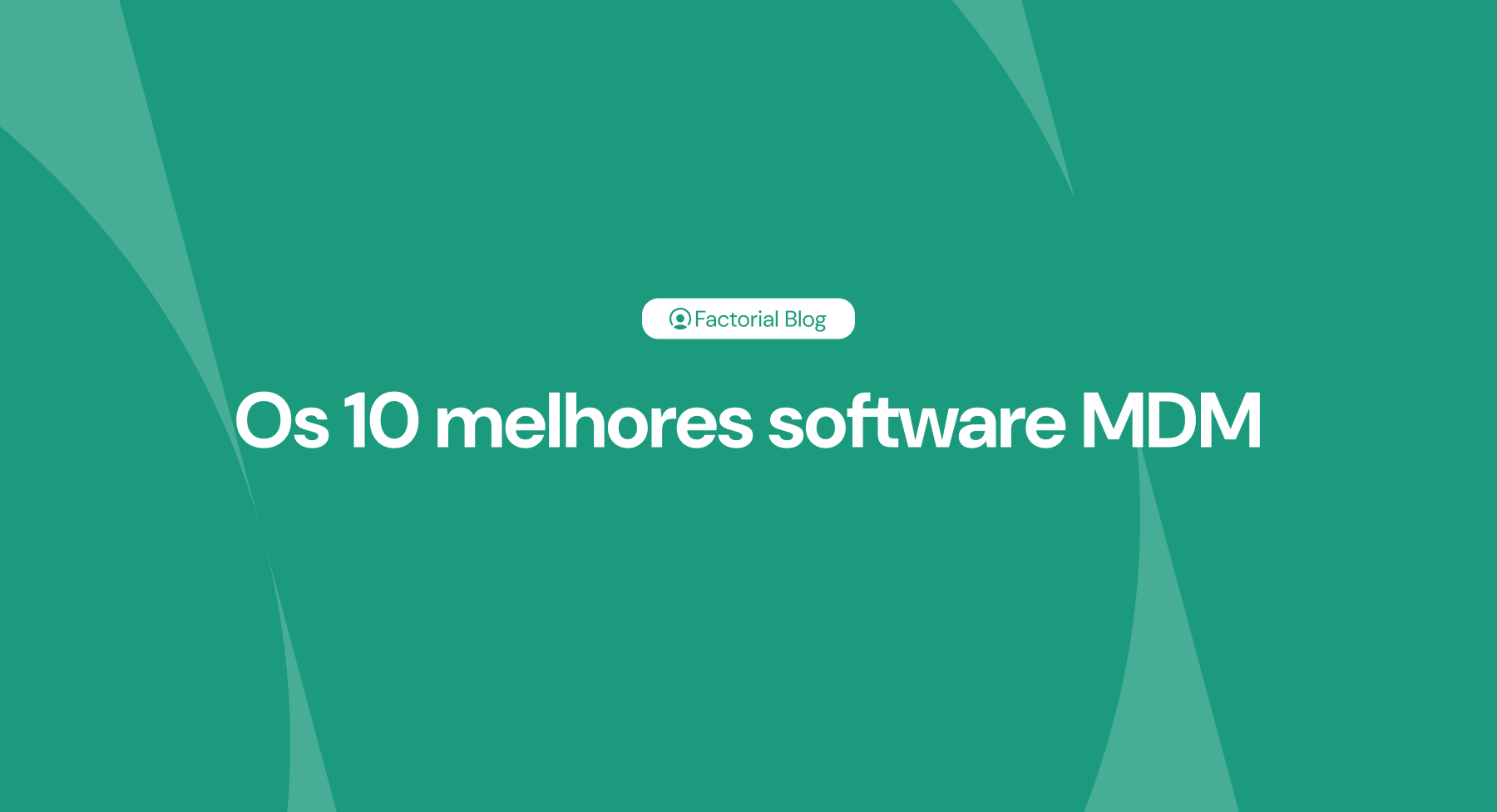 melhores software MDM