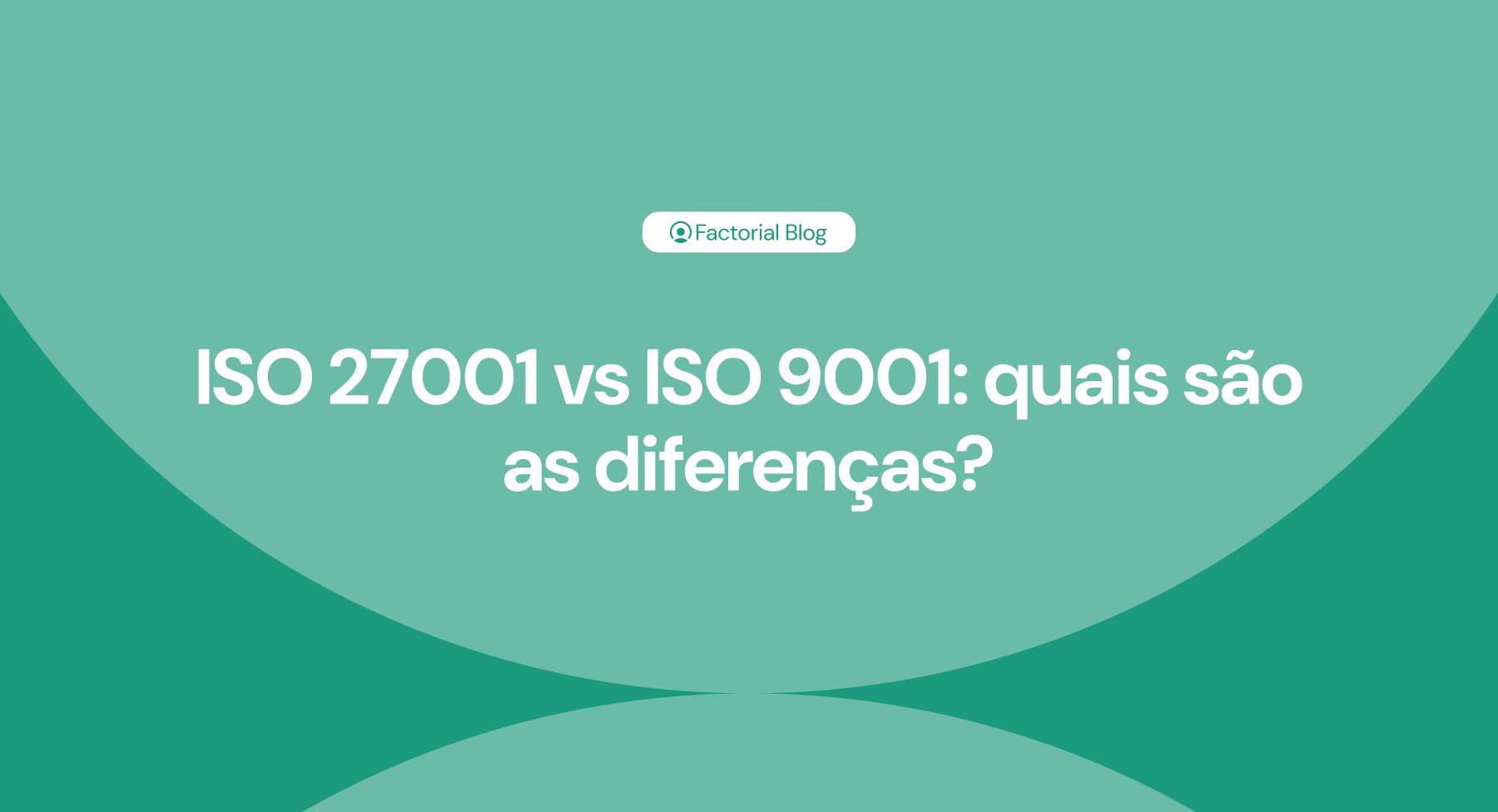 iso 27001 vs iso 90001